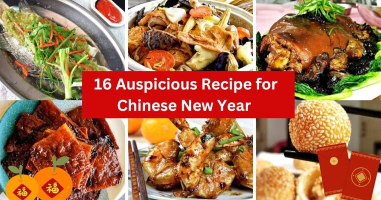 Recettes du Nouvel An Chinois – 16 plats qui apportent la prospérité